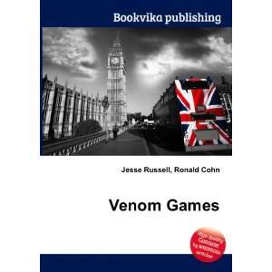  Venom Games: Ronald Cohn Jesse Russell: Books