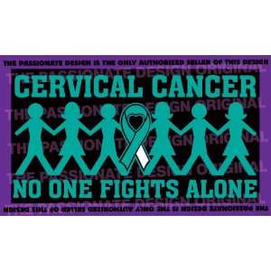 Cervical Cancer No One Fights Alone 5 X 9 A514