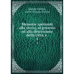   della cittÃ , e . 4 conte Giorgio Giulini Giorgio Giulini  Books