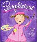 Purplicious (Pinkalicious Victoria Kann