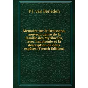   de deux espÃ¨ces (French Edition) P J. van Beneden Books