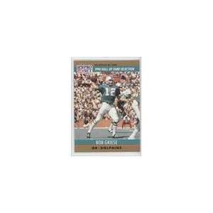  1990 Pro Set #24   Bob Griese HOF Sports Collectibles