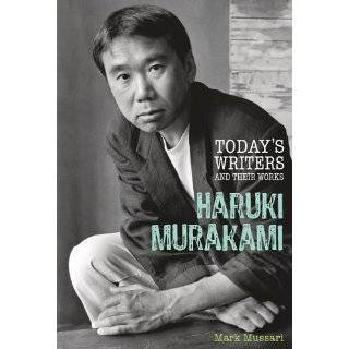 Haruki Murakami (Todays Writers & Their Works) (Todays Writers and 