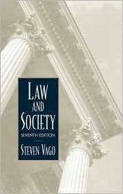 Law and Society, (0130979589), Steven Vago, Textbooks   
