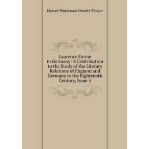   the Eighteenth Century, Issue 5 Harvey Waterman Hewett Thayer Books