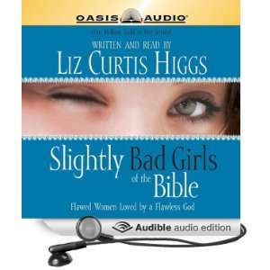   By A Flawless God (Audible Audio Edition) Liz Curtis Higgs Books
