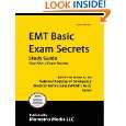 EMT Basic Exam Secrets Study Guide EMT B Test Review for the National 