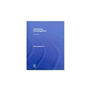  Introducing Sociolinguistics [Hardcover] Miriam Meyerhoff Books