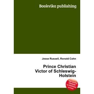   Victor of Schleswig Holstein Ronald Cohn Jesse Russell Books