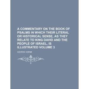   Israel, is illustrated Volume 3 (9781235828201) George Horne Books