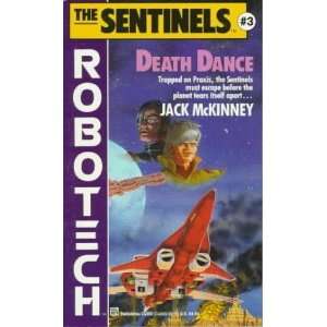   Death Dance (Sentinels) [Mass Market Paperback] Jack McKinney Books