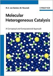 Molecular Heterogeneous Catalysis A Conceptual and Computational 