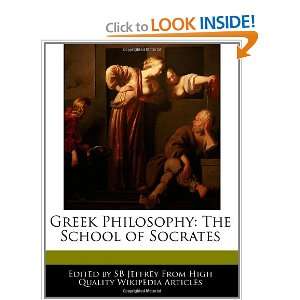   Philosophy The School of Socrates (9781241004002) SB Jeffrey Books