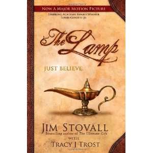  The Lamp Just Believe [Paperback] Jim Stovall Books