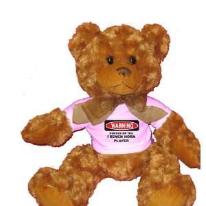  BEWARE OF THE FRENCH HORN PLAYER Plush Teddy Bear with 