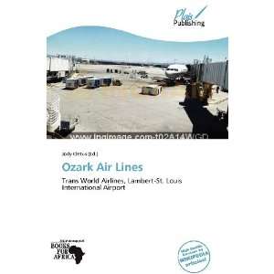  Ozark Air Lines (9786139241026) Jody Cletus Books