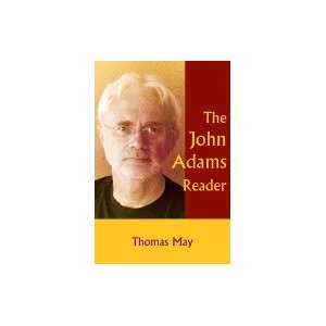  John Adams Reader Essential Writings on an American 