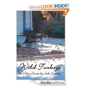 Wild Turkeys & Other Stories Jack Swenson  Kindle Store