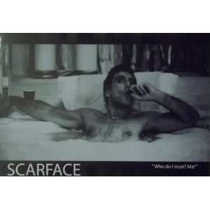  Scarface 24x34 Who Do I Trust Movie Poster Hot Tub Al 