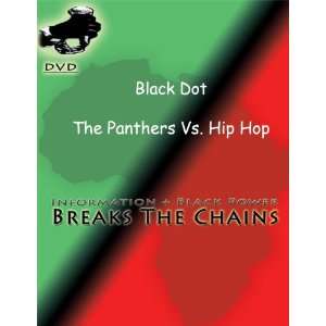  Black Dot  The Panthers Vs. Hip Hop DVD 