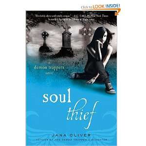 Soul Thief A Demon Trappers Novel and over one million other books 