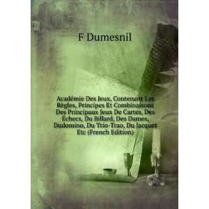   , Du Trio Trao, Du Jacquet Etc (French Edition) F Dumesnil Books