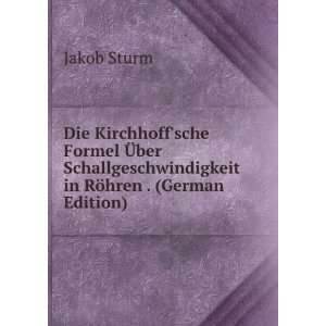  Die Kirchhoffsche Formel Ã?ber Schallgeschwindigkeit in 