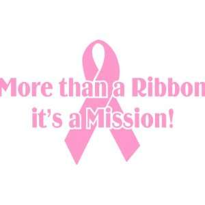    More Than a Ribbon Breast Cancer Decal Car Sticker: Automotive