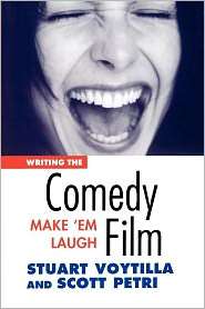 Writing the Comedy Film Make Em Laugh, (0941188418), Stuart Voytilla 