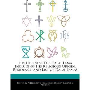  His Holiness The Dalai Lama Including His Religious Origin 