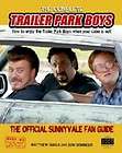 Trailer Park Boys Say Goodnight to the Bad Guys NEW