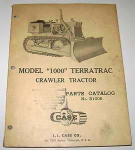 Case 1000 Terratrac Crawler Tractor Parts Catalog Manual book original 