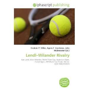  Lendl Wilander Rivalry (9786134288262) Books