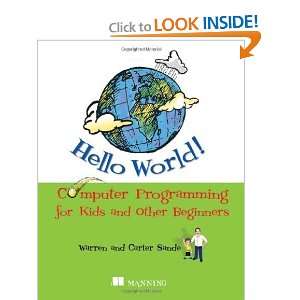   World! Computer Programming for Kids and Other Beginners [Paperback