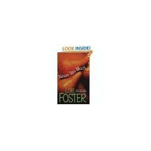  TOO MUCH TEMPTATION LORI FOSTER Books