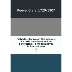   benefactors.  a modern novel, in four volumes. 1 Clara, 1729 1807