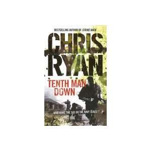  Tenth Man Down (9780099460121) Chris Ryan Books