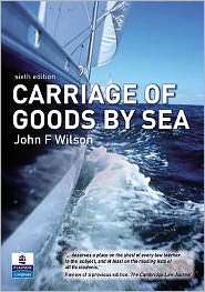 Carriage of Goods by Sea, (1405846690), John Furness Wilson, Textbooks 