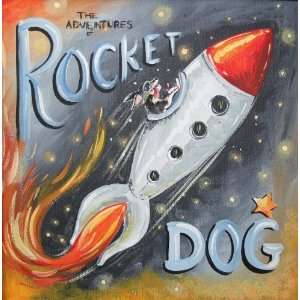  Rocket Dog Original Painting   Limited Edition