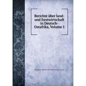   , Volume 1 Biologisch Landwirtschaftliches Institut in Amani Books