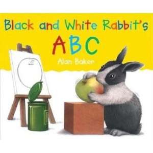  Black and White Rabbits ABC   [BLACK & WHITE RABBITS 