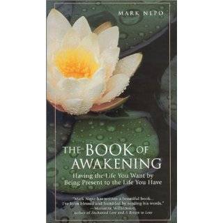 The Book of Awakening by Editor Mark Nepo ( Hardcover   2000)
