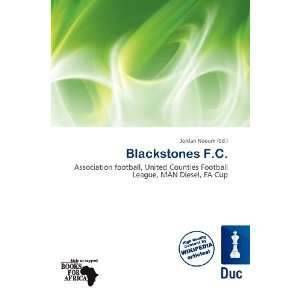  Blackstones F.C. (9786200556950) Jordan Naoum Books