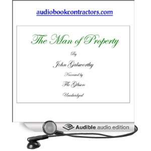  The Man of Property: The Forsyte Saga, Book 1 (Audible Audio 