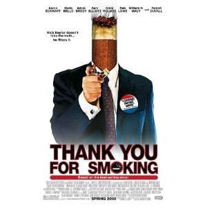   THANK YOU FOR SMOKING B 27X40 ORIGINAL D/S MOVIE POSTER Everything