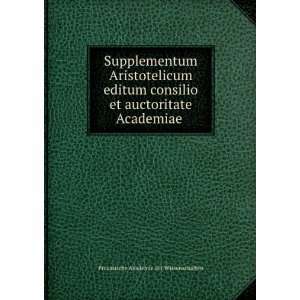 Supplementum Aristotelicum editum consilio et auctoritate 