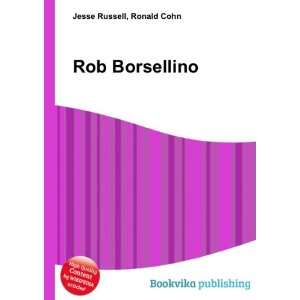  Rob Borsellino Ronald Cohn Jesse Russell Books