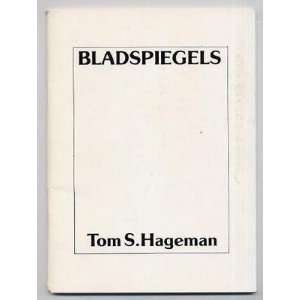  Bladspiegels Exhibition Catalog of Tom Hageman 1979 Dutch 