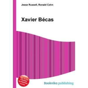  Xavier BÃ©cas Ronald Cohn Jesse Russell Books