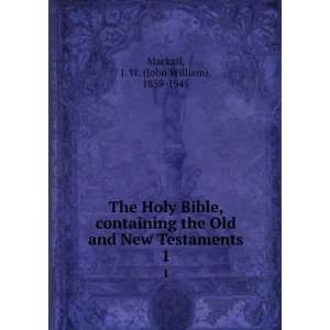   and New Testaments. 1: J. W. (John William), 1859 1945 Mackail: Books